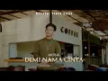 Mubai - Demi Nama Cinta (Video Lirik) Lagu Pop Melayu Viral 2025