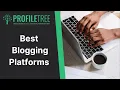 Best Blogging Platform Blog Build a Website Website Builder Blog Website Content Marketing