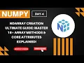 NumPy ndarray Creation ULTIMATE Guide Master 18 Array Methods Core Attributes Explained