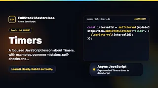 Timers Explained FullStack Masterclass JavaScript Course