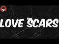 Love Scars (Lyrics) - Trippie Redd