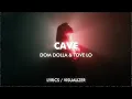 Download Lagu Dom Dolla \u0026 Tove Lo - CAVE (Lyrics / Visualizer)
