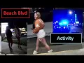 Beach Blvd Orange County California Saturday Night Activity