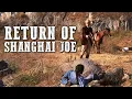 Lagu Spaghetti Western con Artes Marciales: El Regreso de Shanghai Joe (1975)