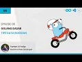 Golang Tutorial - 6 Tipe Data Boolean
