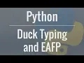 Python Tutorial Duck Typing and Asking Forgiveness Not Permission EAFP