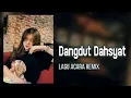 Download Lagu LAGU ACARA VIRAL - DANGDUT DAHSYAT ( Arjhun Kantiper Remix ) Selifathy Sound System 🌴