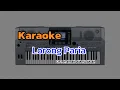 Download Lagu KARAOKE LORONG PARIA || CIPT. H. ARMAN DIAN RUZANDAH