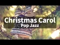 Download Lagu 🎅🎄⛄ Christmas Pop Jazz instrumental / Carol Piano Collection