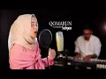 Download Lagu Qomarun nisa sabyan