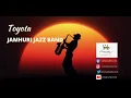Download Lagu Jamhuri Jazz Band, Toyota sms [skiza 7740840]