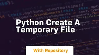 python create a temporary file