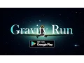 Gravity Run Teaser Trailer