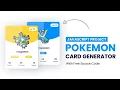 How To Create Pokemon Card Generator Using HTML CSS JavaScript Day 21
