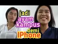 Lagu Jadi AYAM KAMPUS Demi IPhone