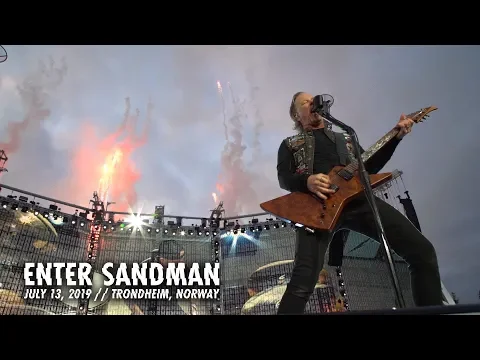 Download MP3 Metallica: Enter Sandman (Trondheim, Norway - July 13, 2019)