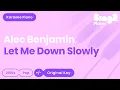 Download Lagu Alec Benjamin - Let Me Down Slowly (Piano Karaoke)