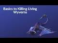 Runescape 3 - Basics to Killing Living Wyverns