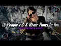 Download Lagu DJ OLD PEOPLE V2 X RIVER FLOWS IN YOU STYLE KONDANG FULL SONG VIRAL TIKTOK TERBARU 2025 JEDAG JEDUG