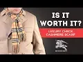 Burberry Scarf Is It Worth It - Luxury Check Cashmere Scarf Review