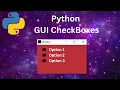 Python tutorial on GUI Checkboxes Python tutorial