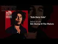 Ride Natty Ride (1986) - Bob Marley & The Wailers