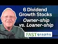 Download Lagu 6 Dividend Growth Stocks: Owner-ship versus Loaner-ship | FAST Graphs