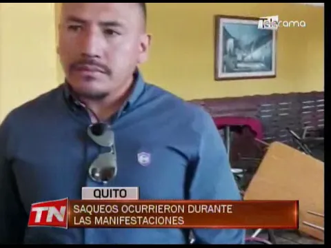 Saqueos ocurrieron durante las manifestaciones en Quito