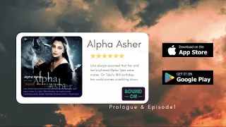 Alpha Asher By Jane Doe Full Chapters Available Listen Free on GoodFM Prologue Episode 1