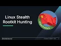 Linux Stealth Rootkit Hunting with Command Line Forensics - FIRST 2025 Oslo Cold Incident Response