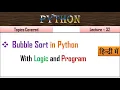 Bubble Sort in Python Lecture 32 Sorting in Python in hindi