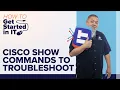 6 Go-To Cisco IOS Show Commands to Troubleshoot a Router How to Get Started in IT