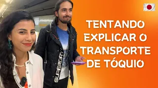 Ep. 6  Como ANDAR DE TRANSPORTE PÚBLICO em TÓQUIO no Japão | Viajante Sincera