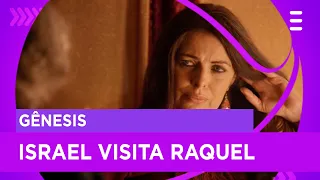 Raquel arrepende-se de como tratou Israel no passado | Gênesis