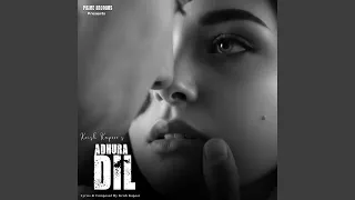 adhura dil