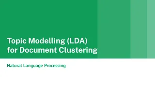 Topic Modelling Using LDA for Document Clustering NLP KGPTalkie Python