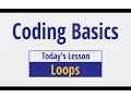 Loops - Coding Basics
