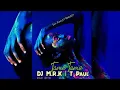 Lagu •••DJ M.R.K x T Paul - Tamu Tamu [Zouk 2019]•••