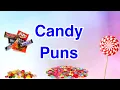 Candy Puns