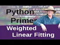Statistical Analysis - Weighted Linear Fit