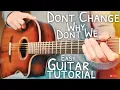 Download Lagu Don't Change Why Don't We Guitar Tutorial // Don't Change Guitar // Guitar Lesson #670