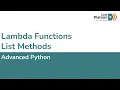 W1D5 Lambda Functions List Methods 3 of 3