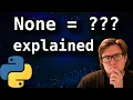 None type in Python explained