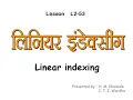 Linear Indexing