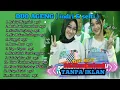 Download Lagu DUO AGENG ( indri \u0026 sefti ) Full Album Terbaru ][ Duri - Duri, Top_Topan, Sia_Sia Berjuang ][ Mp3