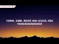 Khalid - Young Dumb & Broke (Lyrics)