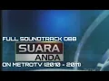 Download Lagu Full Soundtrack OBB Suara Anda on MetroTV (2010 - 2011)