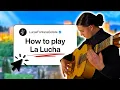 How to play La Lucha | Spanish guitar strumming pattern tuto tutorial - Lucas FONTANA (Vidéo)