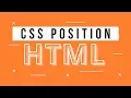 CSS Position - Learn HTML to build responsive website
