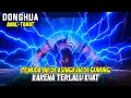 Download Lagu 5 JAM NONSTOP - RATUSAN TAUN DIASINGKAN PAS KELUAR AUTO JADI PALING KUAT - DONGHUA AWAL TAMAT